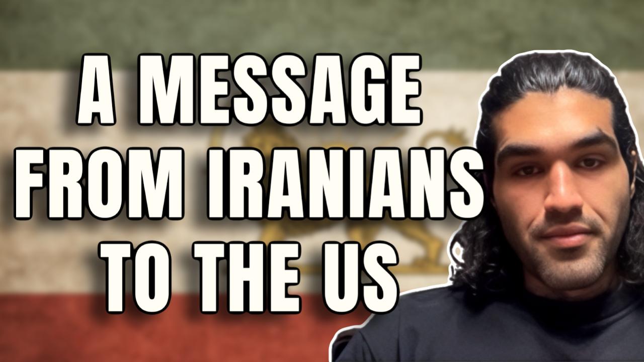 Episode 28: "A Message From Iranians to the US